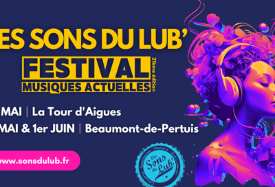 Les sons du Lub’ fête sa 21ème édition à Beaumont de  Pertuis_Beaumont-de-Pertuis