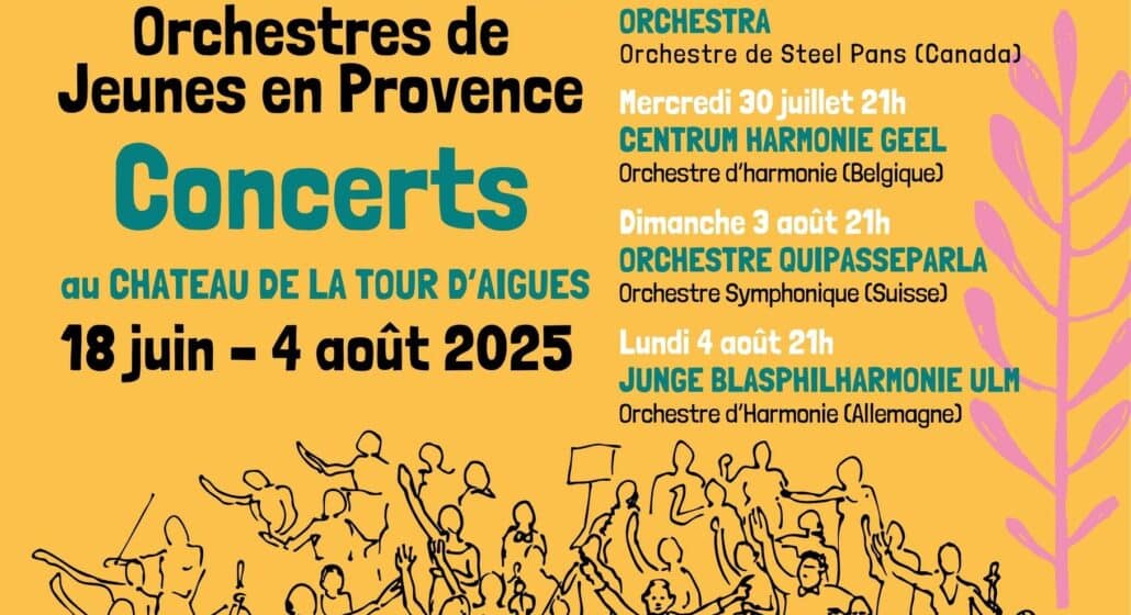 Concerts : Festival International des Orchestres de Jeunes en Provence au Château de la Tour d'Aigues_La Tour-d'Aigues