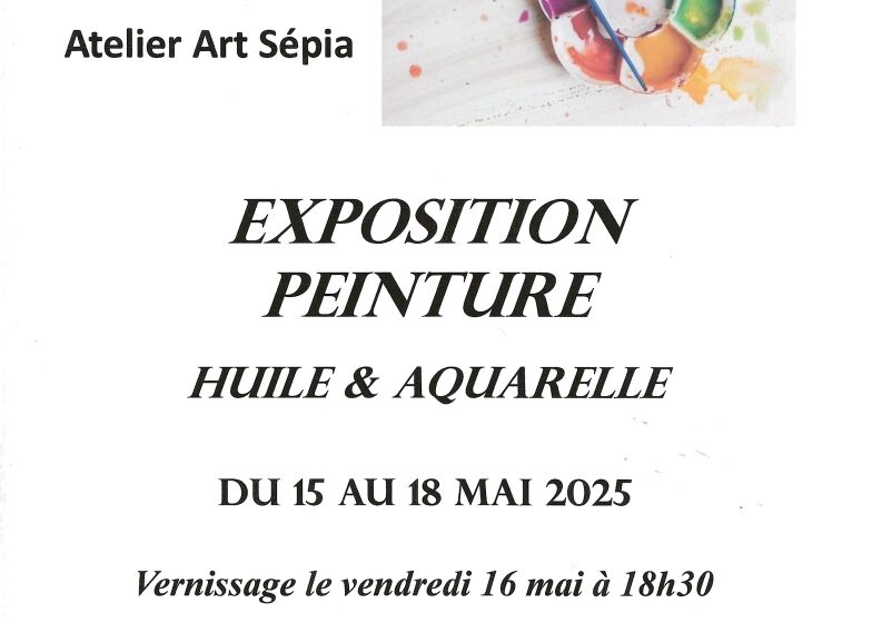 Exposition peinture huile et aquarelle - Atelier Art Sépia_Pertuis