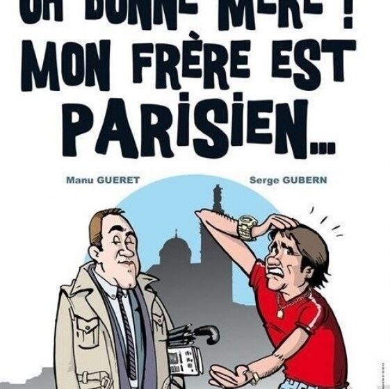Théâtre en vigne aux Terrasses d'Adrien :  OH BONNE MÈRE ! MON FRÈRE EST PARISIEN …  COMEDIE_Sannes